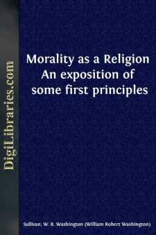 Morality as a Religion
An exposition of some first principles