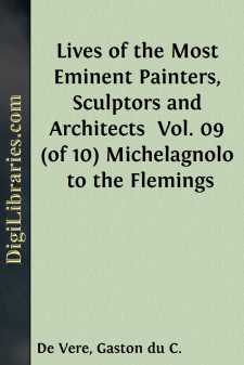 Lives of the Most Eminent Painters, Sculptors and Architects...