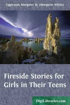 Fireside Stories for Girls in Their Teens