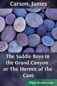 The Saddle Boys in the Grand Canyon 
or The Hermit of the Cave
