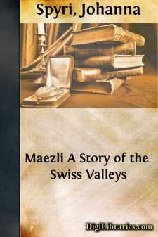Maezli
A Story of the Swiss Valleys