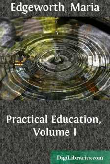 Practical Education, Volume I