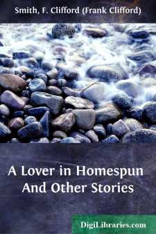 A Lover in Homespun
And Other Stories