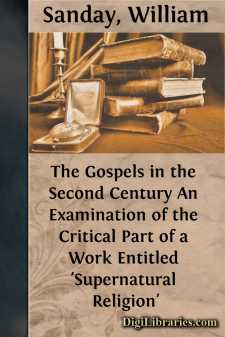 The Gospels in the Second Century
An Examination of the Critical...