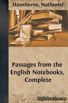 Passages from the English Notebooks, Complete