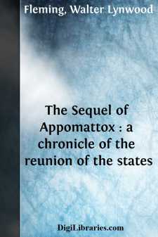 The Sequel of Appomattox : a chronicle of the reunion of the states
