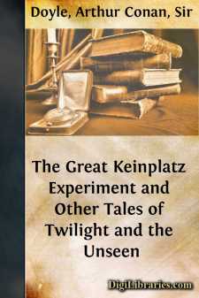 The Great Keinplatz Experiment and Other Tales of Twilight and the Unseen