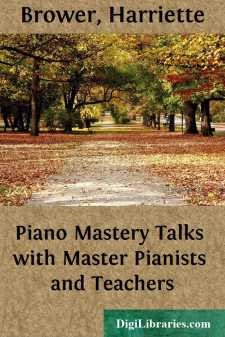 Piano Mastery
Talks with Master Pianists and Teachers