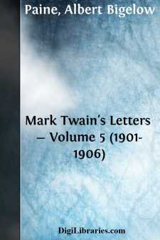 Mark Twain's Letters - Volume 5 (1901-1906)