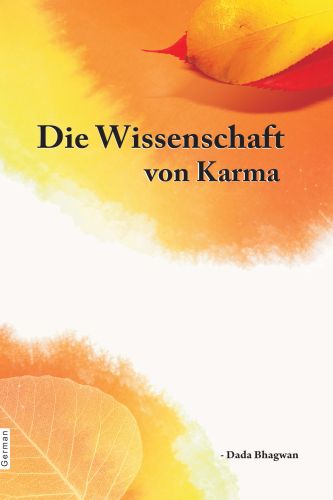 Die Wissenschaft von Karma