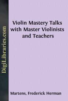 Violin Mastery
Talks with Master Violinists and Teachers