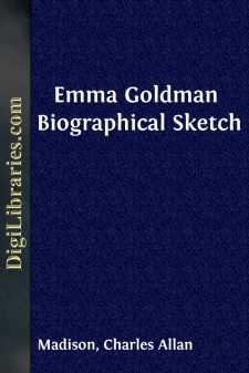 Emma Goldman
Biographical Sketch