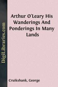 Arthur O'Leary
His Wanderings And Ponderings In Many Lands