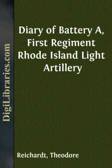 Diary of Battery A, First Regiment Rhode Island Light Artillery