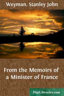 From the Memoirs of a Minister of France