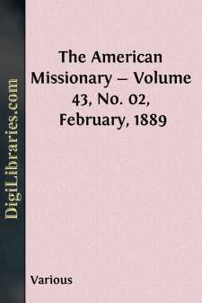 The American Missionary - Volume 43, No. 02, February, 1889