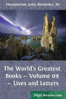 The World's Greatest Books - Volume 09 - Lives and Letters