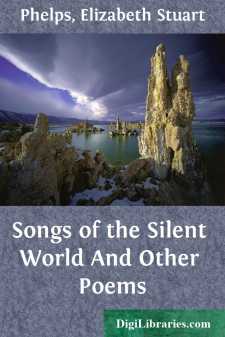 Songs of the Silent World
And Other Poems