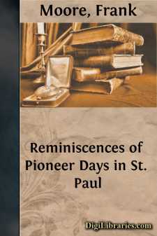 Reminiscences of Pioneer Days in St. Paul