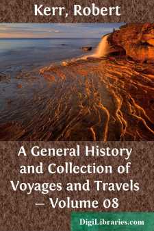 A General History and Collection of Voyages and Travels - Volume 08
