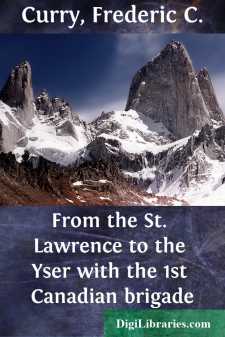 From the St. Lawrence to the Yser with the 1st Canadian brigade