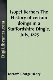 Isopel Berners
The History of certain doings in a Staffordshire Dingle, July, 1825