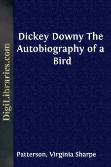 Dickey Downy
The Autobiography of a Bird