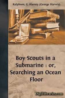 Boy Scouts in a Submarine : or, Searching an Ocean Floor