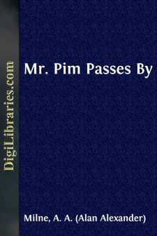 Mr. Pim Passes By