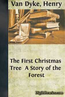 The First Christmas Tree 
A Story of the Forest