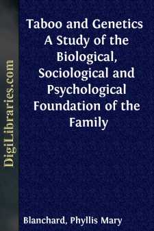 Taboo and Genetics 
A Study of the Biological, Sociological and...