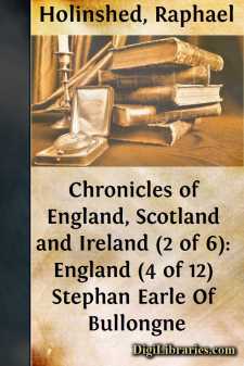 Chronicles of England, Scotland and Ireland (2 of 6): England (4...