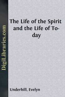 The Life of the Spirit and the Life of To-day