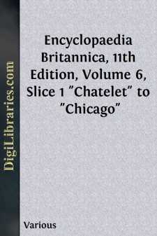 Encyclopaedia Britannica, 11th Edition, Volume 6, Slice 1...