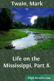 Life on the Mississippi, Part 8.