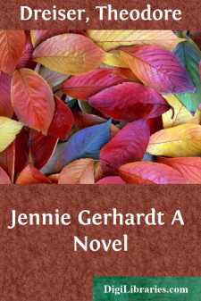 Jennie Gerhardt
A Novel