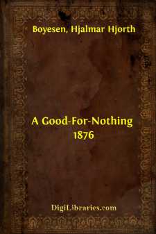 A Good-For-Nothing
1876