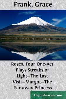 Roses: Four One-Act Plays
Streaks of Light-The Last...