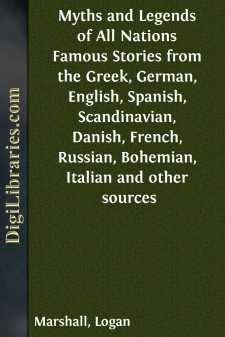 Myths and Legends of All Nations
Famous Stories from the Greek,...