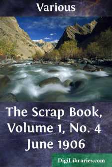 The Scrap Book, Volume 1, No. 4
June 1906
