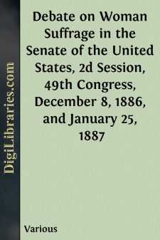 Debate on Woman Suffrage in the Senate of the United States,
2d...