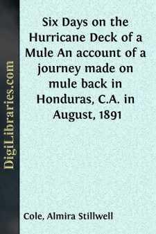 Six Days on the Hurricane Deck of a Mule
An account of a journey...