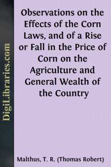 Observations on the Effects of the Corn Laws, and of a Rise or...