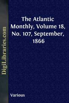 The Atlantic Monthly, Volume 18, No. 107, September, 1866