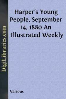 Harper's Young People, September 14, 1880
An Illustrated Weekly