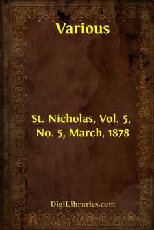 St. Nicholas, Vol. 5, No. 5, March, 1878
