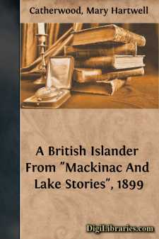 A British Islander
From "Mackinac And Lake Stories", 1899