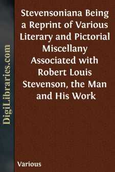 Stevensoniana
Being a Reprint of Various Literary and Pictorial...