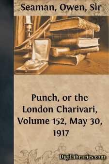 Punch, or the London Charivari, Volume 152, May 30, 1917