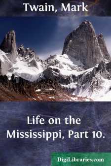 Life on the Mississippi, Part 10.